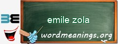 WordMeaning blackboard for emile zola